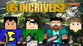 OS INCRÍVEIS! Minecraft: Mega Walls!