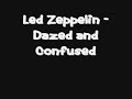 Led Zeppelin - Dazed and Confused