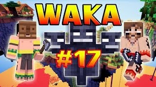 WAKA - Ep. 17 - Le Wither Boss - Fanta et Bob dans Minecraft