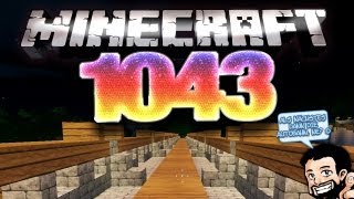 MINECRAFT [HD+] #1043 - Brücke! Oben! Fertig! Endlich! ★ Let's Play Minecraft