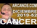 Video Horscopo Semanal CNCER  del 22 al 28 Diciembre 2019 (Semana 2019-52) (Lectura del Tarot)