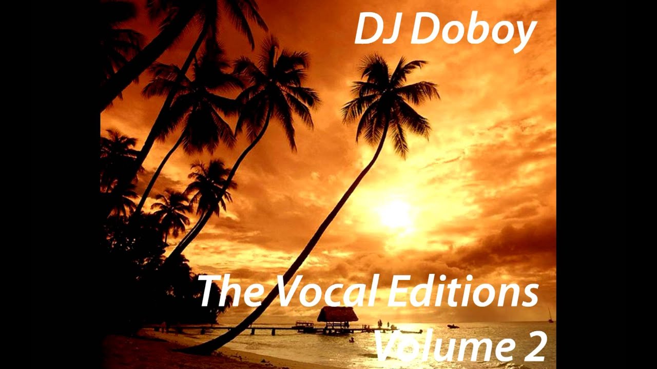 dj doboy vocal edition