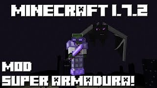 Minecraft 1.7.2 MOD SUPER ARMADURA!