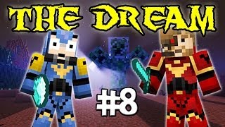 THE DREAM - Ep. 8 : Monstres et Fantômes - Fanta et Bob Minecraft Modpack