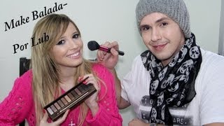 Make balada  Por Luh