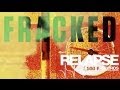 Fracked