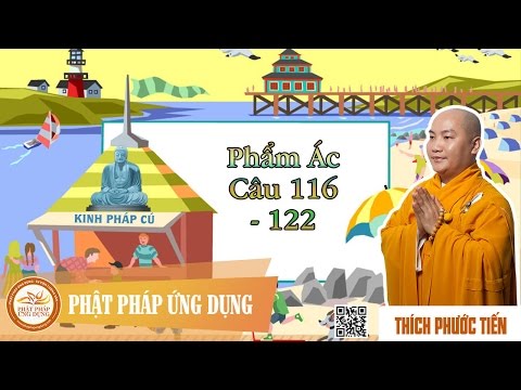 Kinh Pháp Cú - Phẩm Ác (Câu 116 - 122)