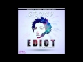 ebony   ediot  explicit version  audio