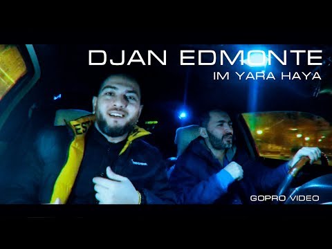 Djan Edmonte - Im Yare Haya