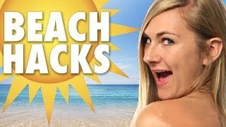 9 Hot Summer Beach Hacks