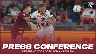 ROMA-TORINO | PRESS CONFERENCE VOJVODA🎙️?