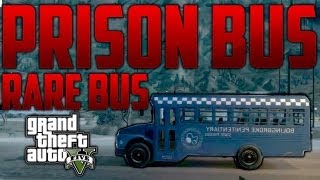 GTA 5: "PRISON BUS" - How To Get The Prison Bus On Grand Theft Auto 5 (GTA V Tricks) - Super Rare