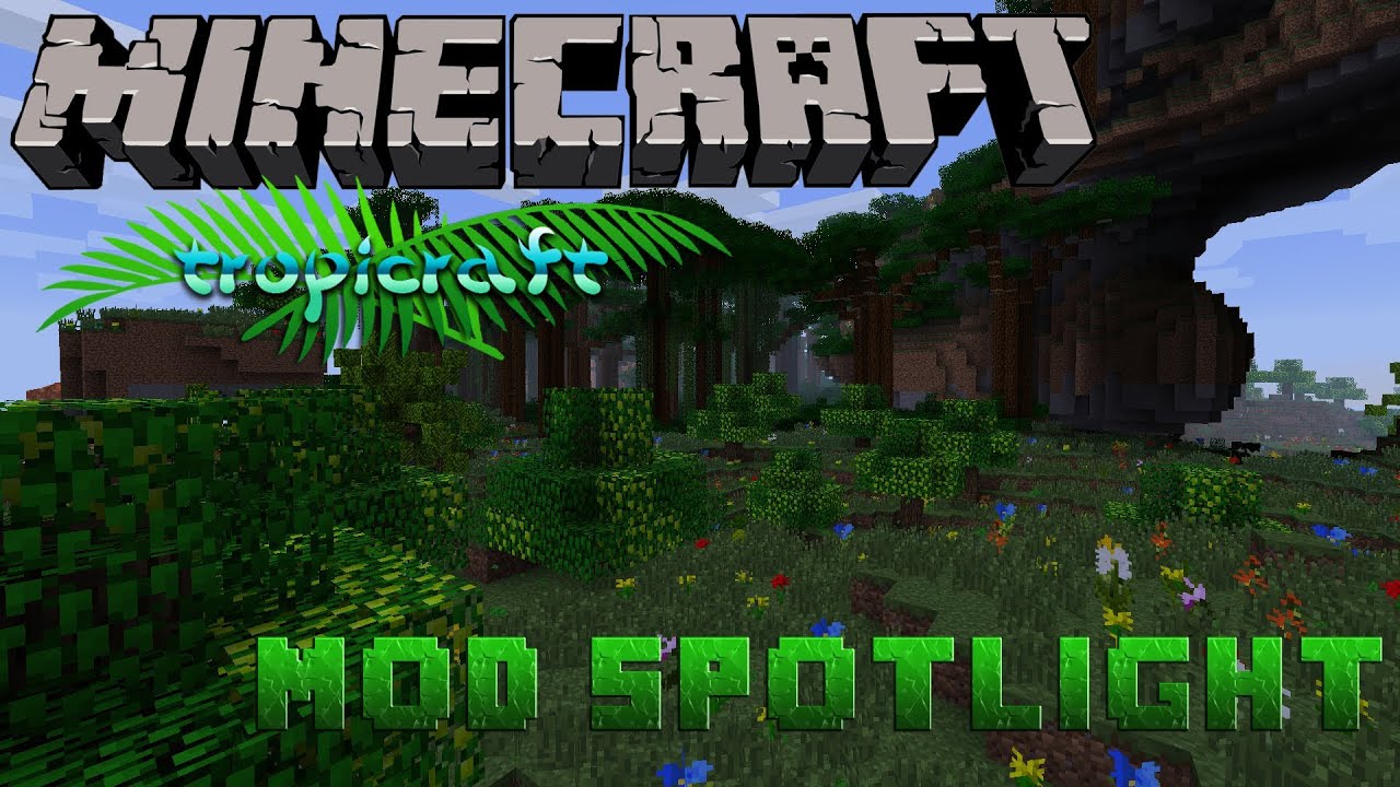 Minecraft TROPICRAFT MOD - YouTube