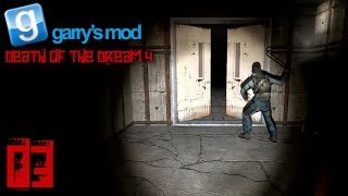 Garry's Mod - Death of the Dream 4 | #03 | Dem Tod entkommen? [Deutsch/HD]