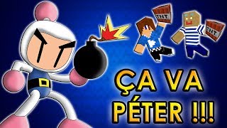 ÇA VA PÉTER !!! | Minecraft