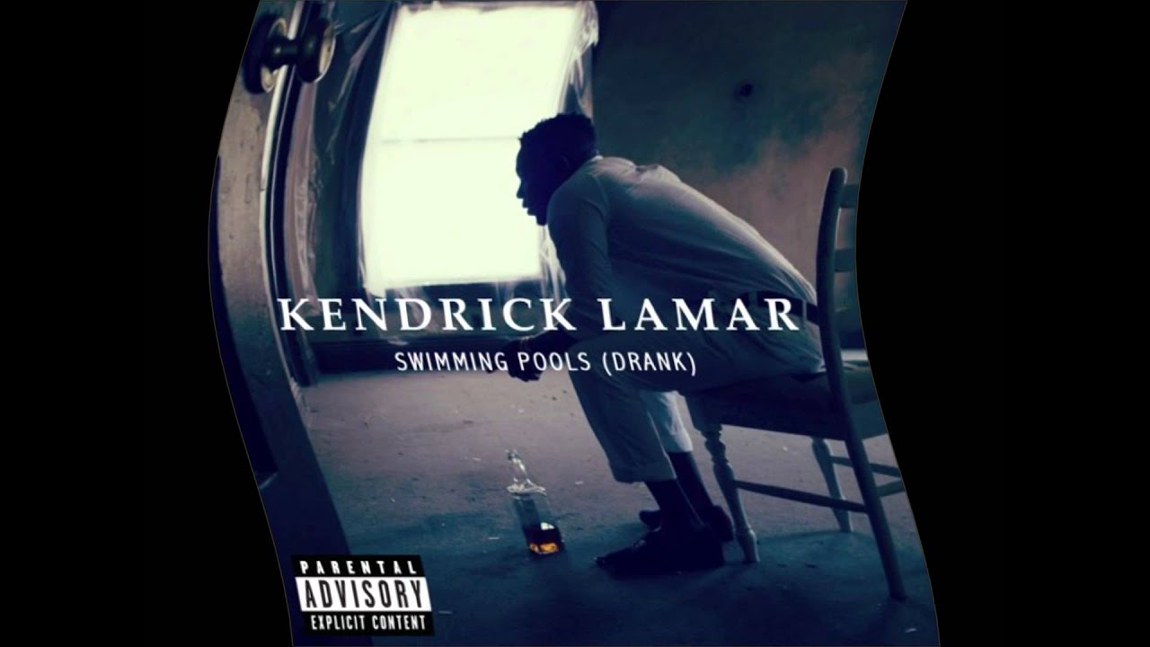 Kendrick Lamar- Swimming Pools (Drank) Clean - YouTube