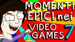 MOMENTI EPICI NEI VIDEOGAMES! #7 - [SPECIALE 750.000 ISCRITTI!]