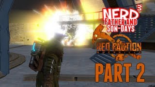 Nerd³'s Father and Son-Days - Red Faction: Guerrilla - Rematch