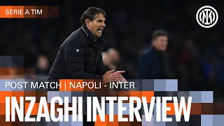 SIMONE INZAGHI INTERVIEW | NAPOLI 0-3 INTER 🎙️⚫🔵??