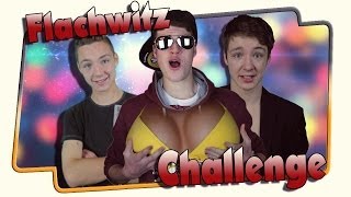 Flachwitz Challenge mit DieLochis