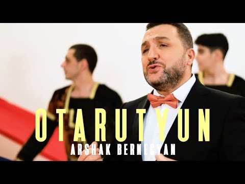 Arshak Bernecyan - Otarutyun