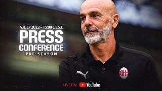Coach Pioli's pre-season Press Conference | LIVE in English