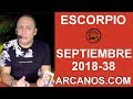 Video Horscopo Semanal ESCORPIO  del 16 al 22 Septiembre 2018 (Semana 2018-38) (Lectura del Tarot)