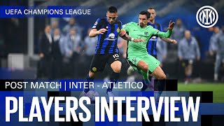 LAUTARO, ARNAUTOVIC AND DE VRIJ | INTER 1-0 ATLETICO MADRID | PLAYERS INTERVIEW 🎙️⚫🔵??