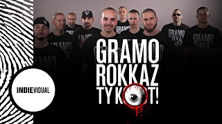 Gramo Rokkaz "Gramo Rokkaz, ty k-oko-t!"