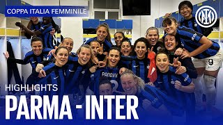 PARMA 1-1 INTER | WOMEN COPPA ITALIA | Highlights 📹⚫🔵??