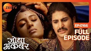 Jodha Akbar - Episode 166 - February 04, 2014 - Full Episode