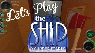 Let's Play - The Ship Part 2