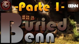 Black Ops 2: Zombies | Buried con Benn Down | Parte 1