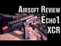 Echo1 USA Robinson Arms XCR - Airsoft Review