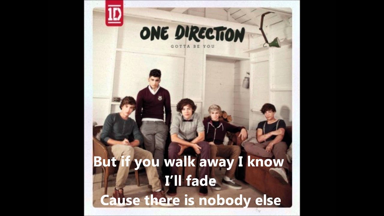 One Direction Gotta Be You + Lyrics - YouTube