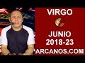 Video Horscopo Semanal VIRGO  del 3 al 9 Junio 2018 (Semana 2018-23) (Lectura del Tarot)