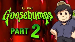 Goosebumps: PART 2 - JonTron