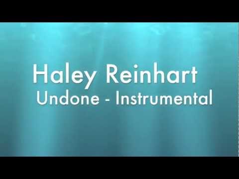 Haley Reinhart - Undone Instrumental - YouTube