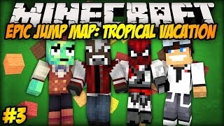 Minecraft: CZTERY KAMERKI?! - Epic Jump Map: Tropical Vacation #3 [FINAŁ]