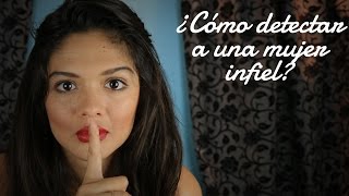 → CÓMO DETECTAR A UNA MUJER INFIEL | BINISA