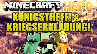 Königstreffen & KRIEGSERKLÄRUNG für Minecraft HERO