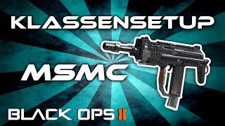 Black Ops 2 - MSMC Klassensetup - Beste SMG (Deutsch/German)