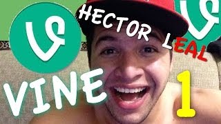 HECTOR LEAL: VINE 1