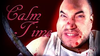 CALM TIME! (Free Indie Horror)