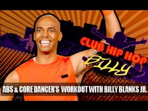 Abs & Core Dancer's Workout: Billy Blanks Jr.- Club Hip Hop - YouTube