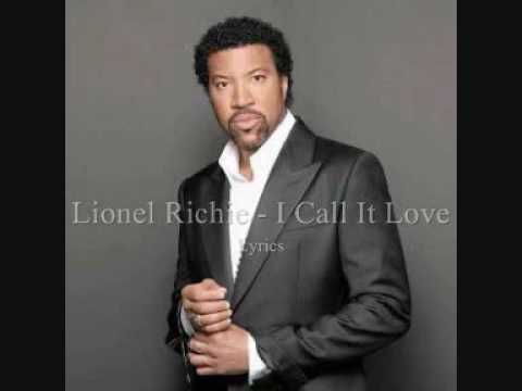 Lionel Richie : I call It Love - Lyrics - YouTube