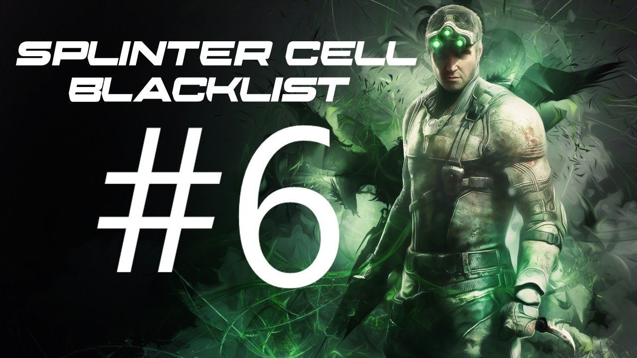 SPLINTER CELL BLACKLIST Mission 6 - Teheran Iran - Playthrough ...