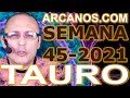 Video Horscopo Semanal TAURO  del 31 Octubre al 6 Noviembre 2021 (Semana 2021-45) (Lectura del Tarot)