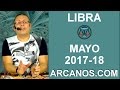 Video Horscopo Semanal LIBRA  del 30 Abril al 6 Mayo 2017 (Semana 2017-18) (Lectura del Tarot)