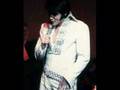 Elvis Presley - For The Good Times